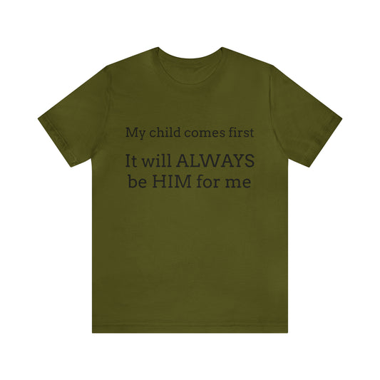 It's Him For Me Tee