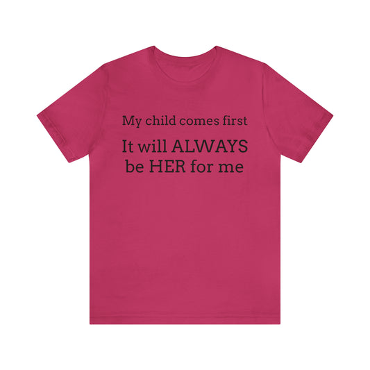 It's Her for Me Tee