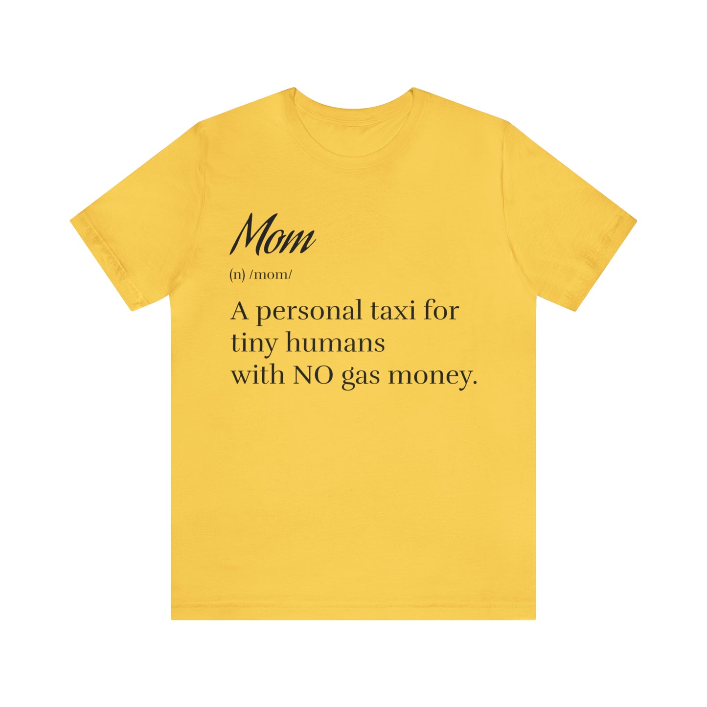 Definition of a Mom Tee