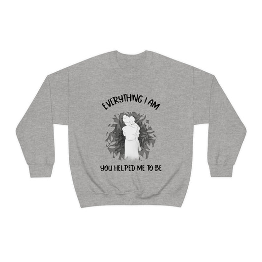 Because of You Crewneck Sweatshirt