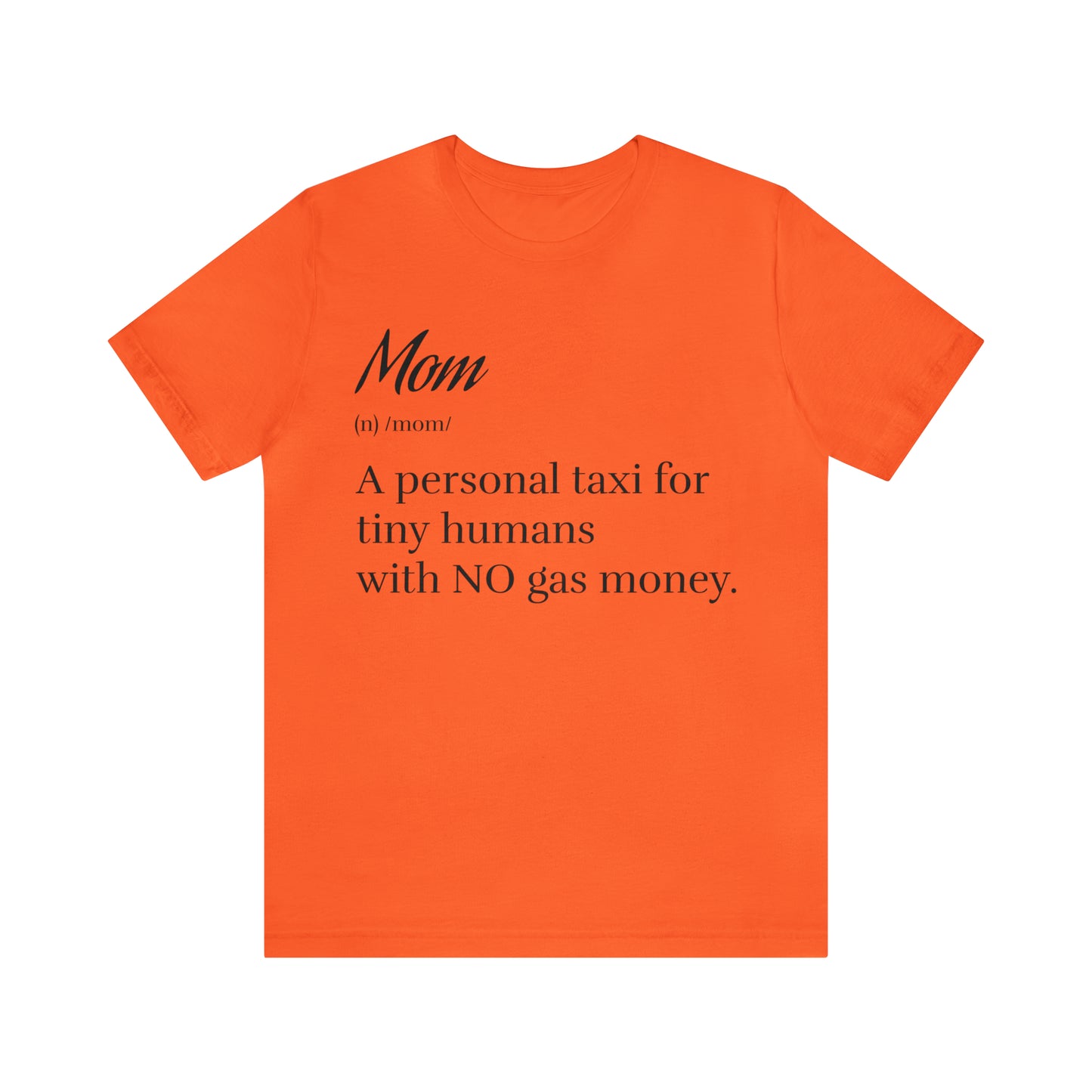 Definition of a Mom Tee