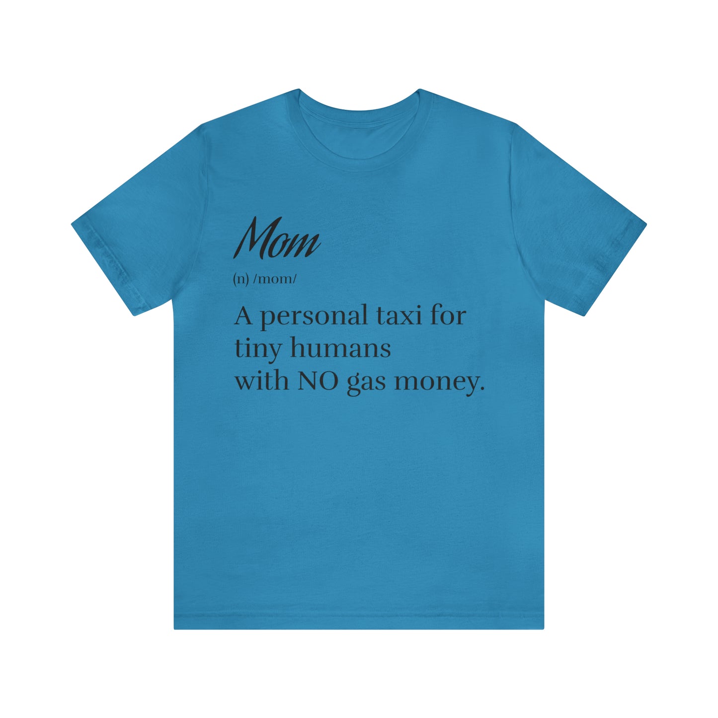 Definition of a Mom Tee